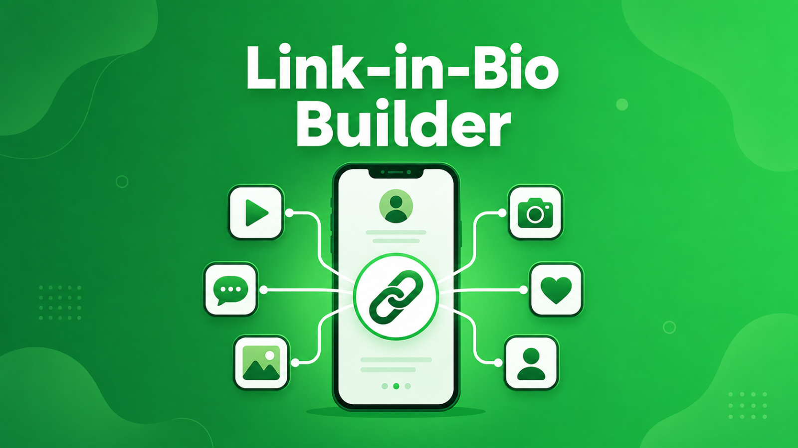 Link-in-Bio Builder