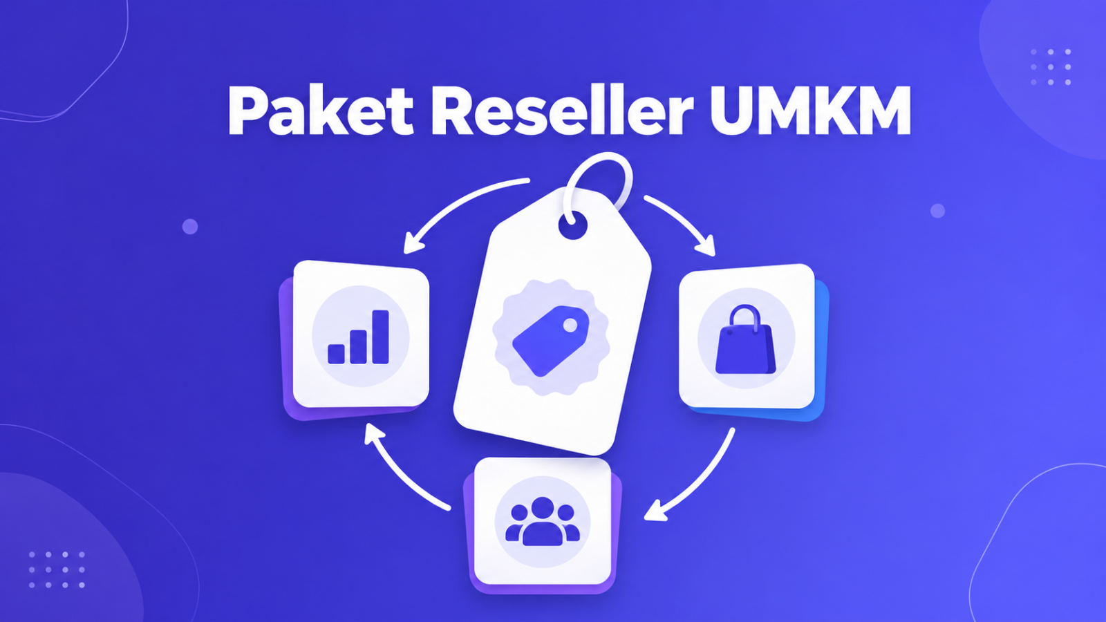 Paket Reseller UMKM (White-Label)